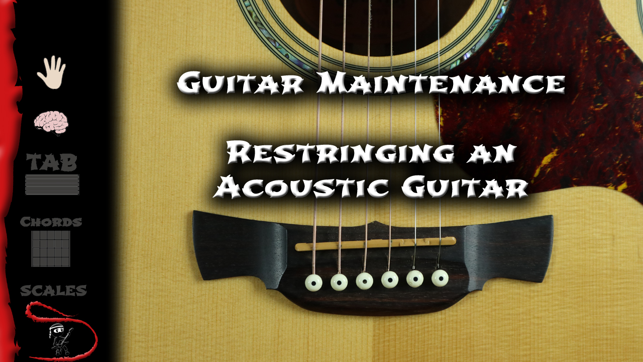 Restringing An Acoustic Guitar - Guitar Ninja